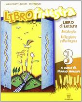 Librofinestra. Per la 3ª classe elementare. Con espansione online. Vol. 3