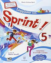 Leggiamo con sprint. Con e-book. Con espansione online. Vol. 2