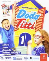 Soffio e salto con Dodo e Titti. Per la 1ª classe elementare. Con e-book. Con espansione online