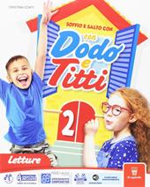 Soffio e salto con Dodo e Titti. Per la 2ª classe elementare. Con e-book. Con espansione online