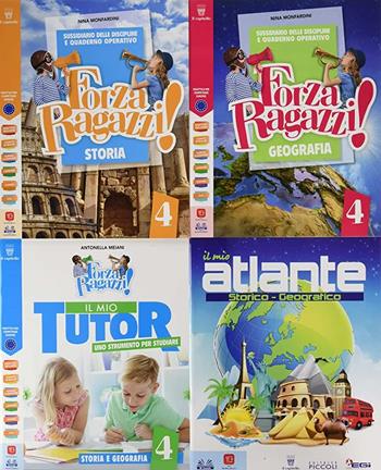 Forza ragazzi! Sussidiario delle discipline e Quaderno operativo. Storia e Geografia. Con Il mio tutor e Atlante storico-geografico. Per la 4ª classe elementare. Con e-book. Con espansione online  - Libro Il Capitello 2019 | Libraccio.it