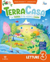 Terracasa. La Terra è la nostra casa. Con Libro di grammatica e scrittura, Matematica con esercizi, Discipline con esercizi. Con e-book. Con espansione online. Vol. 3