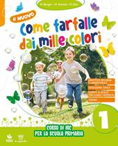 Il nuovo come farfalle dai mille colori. Corso di IRC. Con Art Book . Con e-book. Con espansione online. Vol. 1-2-3