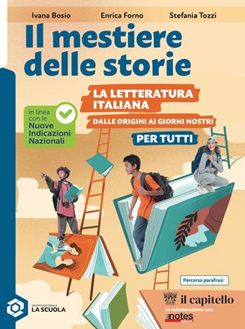 Il mestiere delle storie. Letteratura per tutti. Per la Scuola media. - Ivana Bosio, Enrica Forno, Stefania Tozzi - Libro Il Capitello 2026 | Libraccio.it