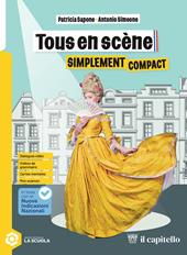 Tous en scene. Simplement Compact. Per la Scuola media. Con espansione online