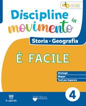 Discipline in movimento. Ambito antropologico. Con Storia con esercizi, Geografia con esercizi, Quaderno della valutazione, Atlante geo-storico Classi 4-5. Per la 4ª classe della Scuola elementare. Con e-book. Con espansione online. Vol. 1