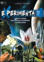 Experimenta. Corso di scienze. Vol. 1