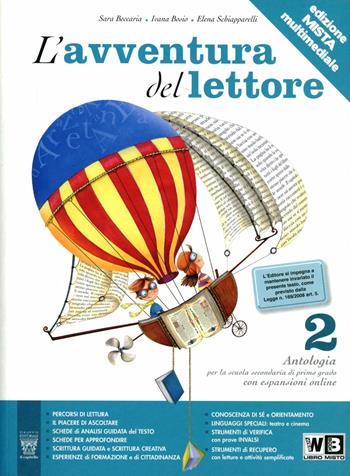 L'avventura del lettore. Antologia. Laboratori. Materiali per il docente. Per la Scuola media. Vol. 2 - E. Schiapparelli, I. Bosio, S. Beccaria - Libro Il Capitello 2010 | Libraccio.it