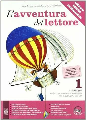 L'avventura del lettore. Antologia testo base. Materiali per il docente. Per la Scuola media. Vol. 1 - E. Schiapparelli, I. Bosio, S. Beccaria - Libro Il Capitello 2010 | Libraccio.it