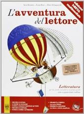 L'avventura del lettore. Antologia-Letteratura. Materiali per il docente. Vol. 2