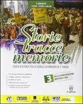 Storie tracce memorie. Con DVD-ROM. Con e-book. Con espansione online. Vol. 3