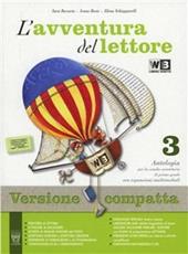 L'avventura del lettore. Con prove INVALSI. Ediz. compatta. Con espansione online. Vol. 3