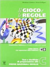 Il gioco e le regole. Con espansione online. Vol. 3