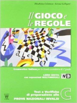 Il gioco e le regole. Con espansione online. Vol. 3 - E. Colonnesi, S. Galligani - Libro Il Capitello 2011 | Libraccio.it