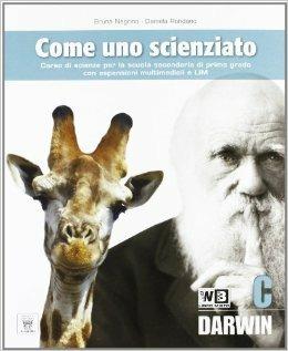 Come uno scienziato. Vol. C. Per la Scuola media. - Bruna Negrino, Daniela Rondano - Libro Il Capitello 2011 | Libraccio.it