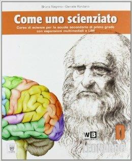Come uno scienziato. Vol. D. Con espansione online - Bruna Negrino, Daniela Rondano - Libro Il Capitello 2011 | Libraccio.it