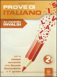 Prove di italiano su modello INVALSI. Vol. 2 - E. Demagistris, G. Ravera - Libro Il Capitello 2012 | Libraccio.it