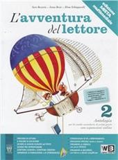 L'avventura del lettore. Con e-book. Con espansione online. Vol. 2