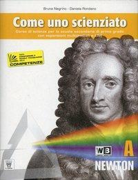 Come uno scienziato. Vol. A-B-C-D. Con e-book. Con espansione online - B. Negrino, D. Rondano - Libro Il Capitello 2012 | Libraccio.it