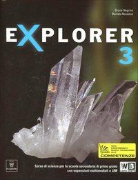 Explorer. Per la Scuola media. Vol. 3 - B. Negrino, D. Rondano - Libro Il Capitello 2012 | Libraccio.it