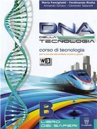 DNA della tecnologia.  - Libro Il Capitello 2012 | Libraccio.it