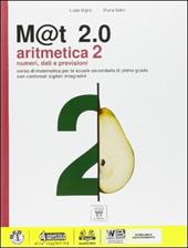 M@t 2.0. Aritmetica. Con e-book. Con espansione online. Vol. 2
