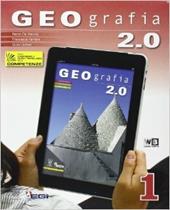 Geografia 2.0. Con Italia delle regioni. Con espansione online. Vol. 1