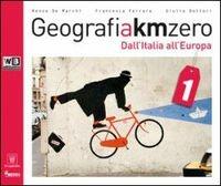 Geografia a km 0. Per la Scuola media. Con DVD. Vol. 1 - R. De Marchi, F. Ferrara, G. Dottori - Libro Il Capitello 2014 | Libraccio.it