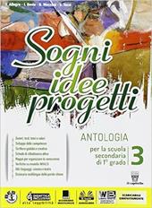 Sogni, idee, progetti. Competenze. Con e-book. Con espansione online. Vol. 3