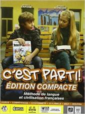 C'est parti! Vol. unico. Per la Scuola media. Con e-book. Con espansione online