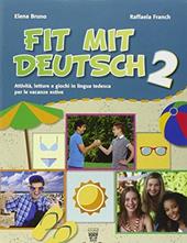 Fit mit deutsch. Con CD Audio. Vol. 2