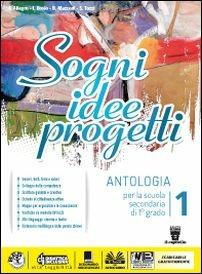 Sogni, idee, progetti. Con Mito epica letteratura-Competenze. Per la Scuola media. Vol. 1 - F. Allegro, I. Bosio, B. Mazzoni - Libro Il Capitello 2016 | Libraccio.it