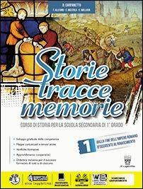 Storie tracce memorie. Con Competenze. Per la Scuola media. Con DVD-ROM. Vol. 1 - D. Carpanetto, F. Allegro, E. Bozzola - Libro Il Capitello 2016 | Libraccio.it