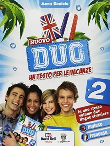 Nuovo Duo. Inglese + Francese. Per la Scuola media. Vol. 2  - Libro Il Capitello 2017 | Libraccio.it