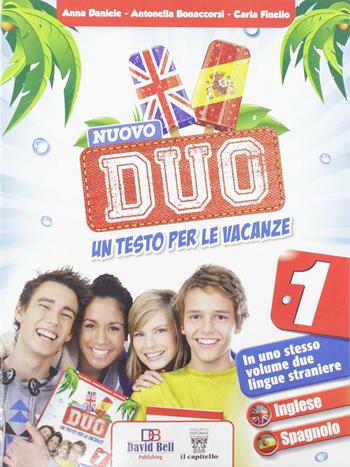 Nuovo Duo. Spagnolo. Per la Scuola media. Vol. 1  - Libro Il Capitello 2017 | Libraccio.it