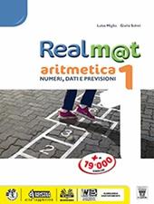 Realm@t. Aritmetica, geometria, matematica. Con tavole. Con ebook. Con espansione online. Vol. 1