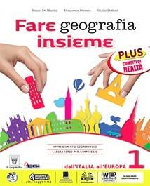 Fare geografia insieme. Plus. Compiti di realtà e giochi. Per la Scuola media. - R. De Marchi, F. Ferrara, G. Dottori - Libro Il Capitello 2017 | Libraccio.it