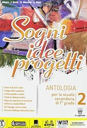 Sogni, idee, progetti. Plus. Per la Scuola media. Con e-book. Con espansione online. Vol. 2