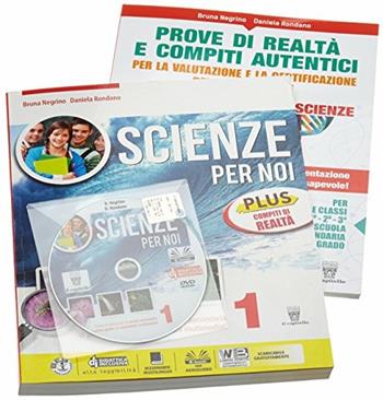 Scienze per noi. Plus. Con e-book. Con espansione online. Vol. 1 - B. Negrino, D. Rondano - Libro Il Capitello 2017 | Libraccio.it