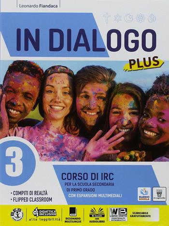 In dialogo plus. Corso di IRC. Con ebook. Con espansione online. Vol. 3 - Leonardo Fiandaca - Libro Il Capitello 2018 | Libraccio.it