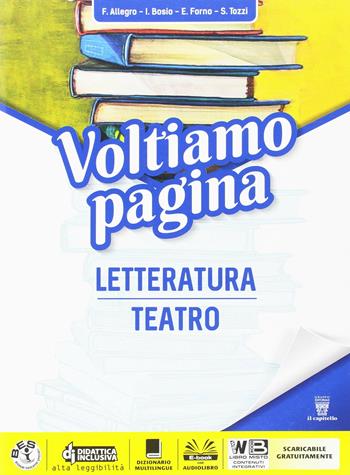 Voltiamo pagina. Letteratura. Per la Scuola media. Vol. 2 - F. Allegro, I. Bosio, E. Forno - Libro Il Capitello 2018 | Libraccio.it