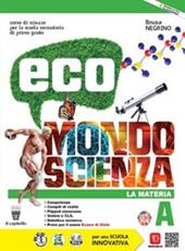 Eco mondo scienza. BES. Con e-book. Con espansione online. Vol. 2