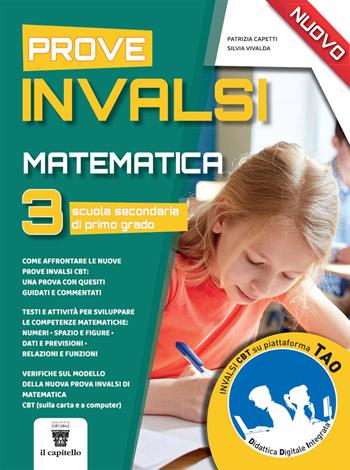 Nuove prove di matematica INVALSI. Per la 3ª classe della Scuola media - Patrizia Capetti, Silvia Vivalda - Libro Il Capitello 2021 | Libraccio.it