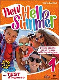 New hello summer! L'estate insieme per un ripasso della lingua inglese. Vol. 1 - Anna Daniele - Libro Il Capitello 2019 | Libraccio.it