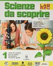 Eco scienze da scoprire. Con Compiti di realtà. Con e-book. Con espansione online. Vol. 1