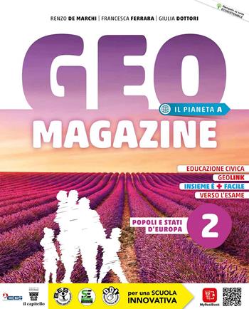 Geomagazine. Con Rivista e Atlante. Con e-book. Con espansione online. Vol. 2: Gli Stati d’Europa - R. De Marchi, F. Ferrara, G. Dottori - Libro Il Capitello 2022 | Libraccio.it