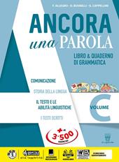 Ancora una parola oggi. Con Quaderno operativo. Con e-book. Con espansione online. Vol. C