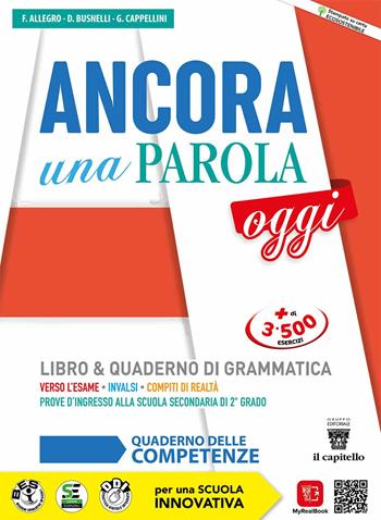 Ancora una parola oggi. Quaderno operativo. Con e-book. Con espansione online - F. Allegro, D. Busnelli, G. Cappellini - Libro Il Capitello 2022 | Libraccio.it