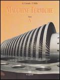 Macchine termiche. Per gli Ist. tecnici e professionali - G. Cornetti - Libro Il Capitello 2008 | Libraccio.it
