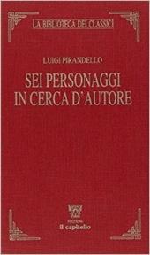 Sei personaggi in cerca d'autore
